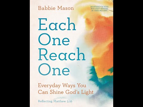 Babbie Mason - Each One Reach One (Official Lyric Video)