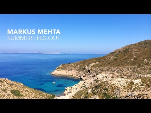 Markus Mehta - Summer Hideout - DJ Mix