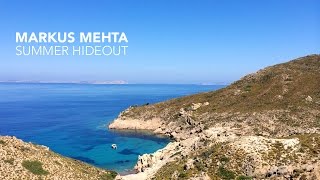 Markus Mehta - Summer Hideout - DJ Mix