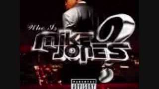 Mike Jones- Know What I&#39;m Sayin&#39;