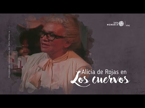 Alicia de Rojas en: Los cuervos