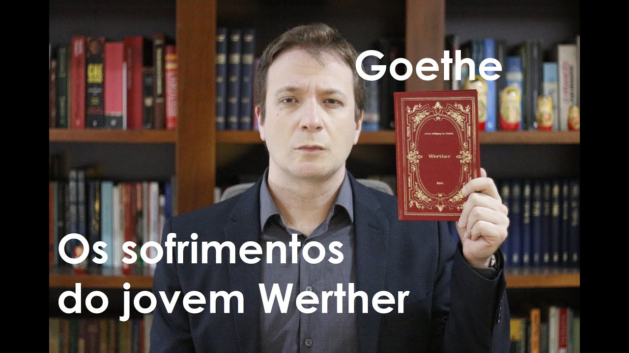 Resenha de Vassoler: Os sofrimentos do jovem Werther | Goethe