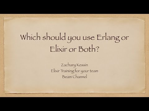 Should you Choose Erlang or Elixir for your project