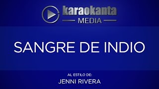 Karaokanta - Jenni Rivera - Sangre de indio