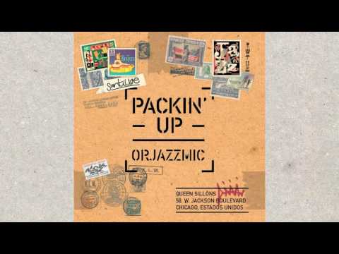 ORJAZZMIC 06  Glass Packin'up   2014