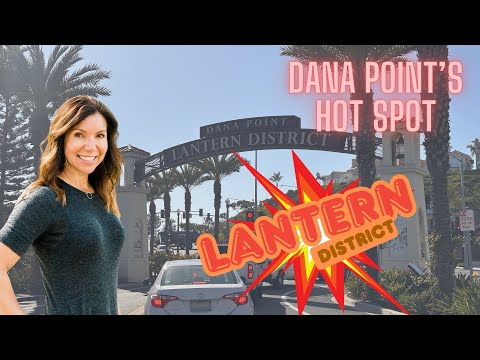 Why Dana Point’s Lantern District Is 🔥 Right Now | Coastal OC Real Estate Update
