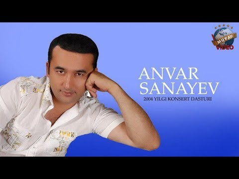 Anvar Sanayev - 2004-yil konsert dasturi