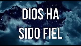 Dios ha sido fiel   - pista karaoke (Original)