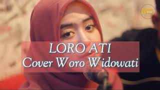 Download lagu Loro Ati - Rinda Bimar (Cover Woro Widowati) Lirik mp3