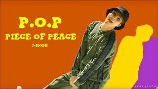 [3D AUDIO] J-HOPE "P.O.P (Piece Of Peace) Pt. 1"