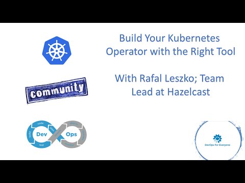 Build Your Kubernetes Operator with the Right Tool