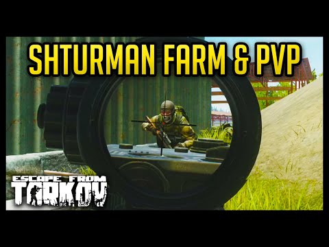 Farming Shturman & PvP - Escape from Tarkov - 13/25 Kills - Part 2