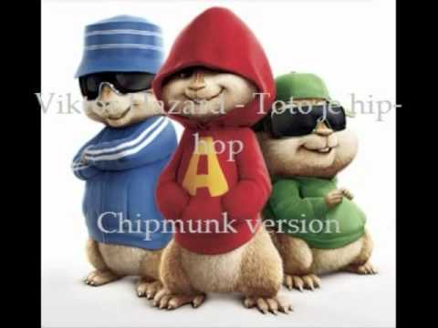 Viktor Hazard   Toto je hip hop   Chipmunk version