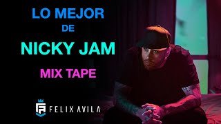Download lagu MIX LO MEJOR DE NICKY JAM - REGGAETON - DJFELIXAVILA mp3