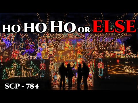 SCP 784 - Christmas Cheer | SCP Foundation | Scifi | AgroSquerrils