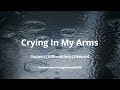 ASMR Come Here Baby Don T Cry Comfort Crying In My Arms Holding You Girlfriend Roleplay