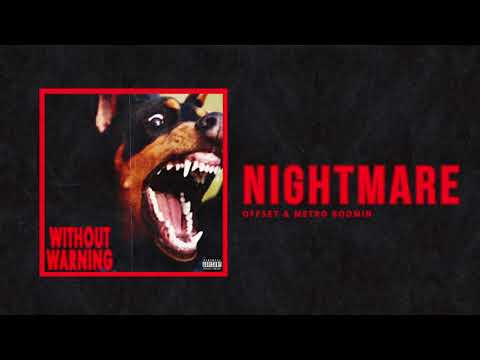 Offset & Metro Boomin - "Nightmare" (Official Audio)