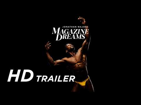 Trailer-Vorschau: Magazine Dreams