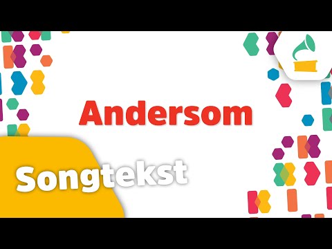 🎵Andersom (songtekst) - Kinderen voor Kinderen