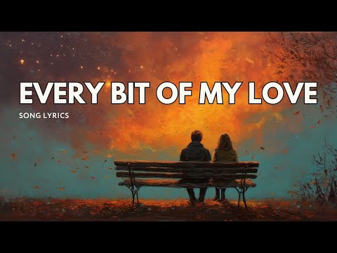 Every Bit of My Love 💖 | 80s Soft Rock Ballad with Nostalgic Male Vocals