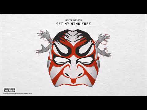 Offer Nissim - Set My Mind Free