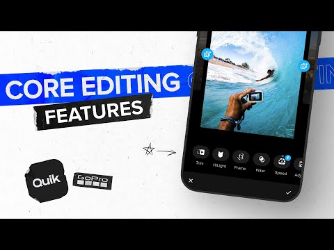 GoPro: Quik Photo and Video Editing | How to Make Your Best Shots Even Better