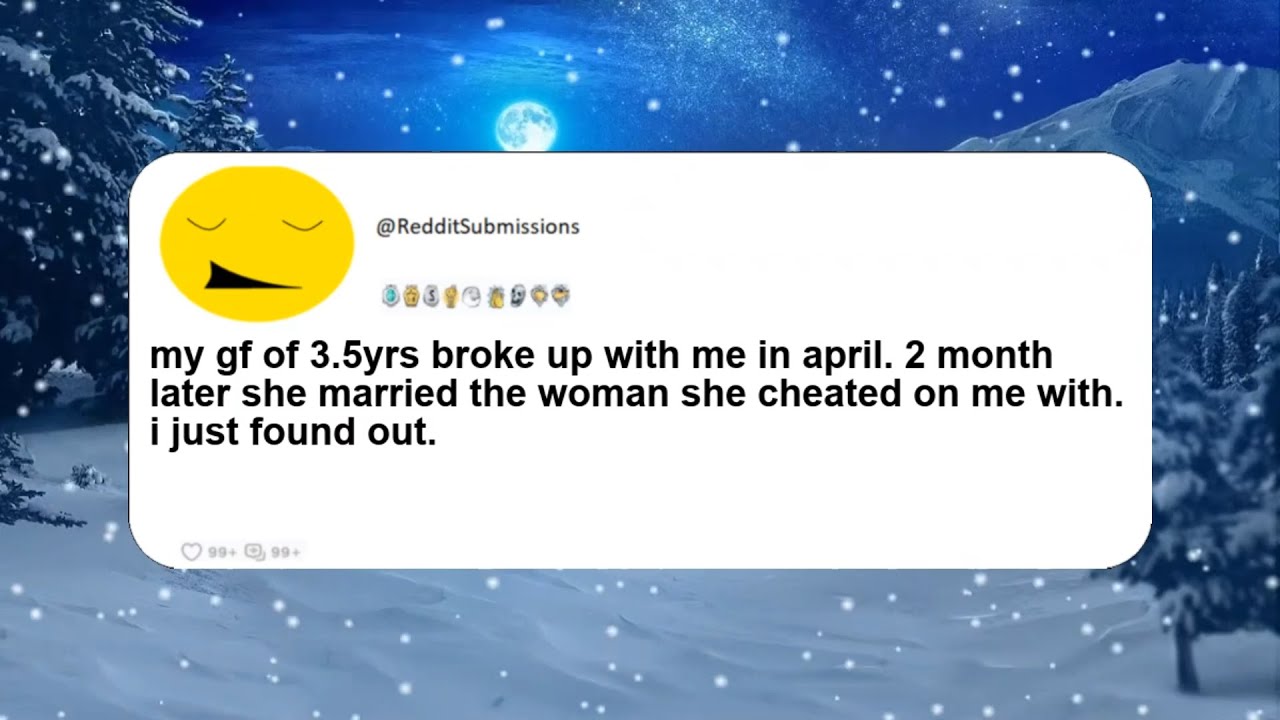 Reddit Cheaters: Wife Cheated On Me Then Months Later She Married The Woman She Cheated With!
