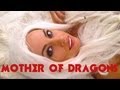 MOTHER OF DRAGONS - GAME OF THRONES RAP ...