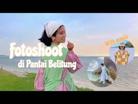 A day fotoshoot || Pantai Belitung ||