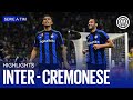 INTER vs CREMONESE 3-1 | HIGHLIGHTS | SERIE A 22/23 ⚫🔵