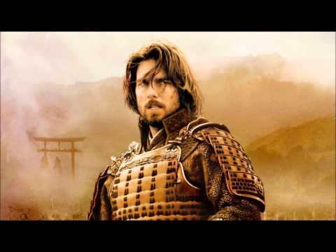 The Last Samurai - Main Theme