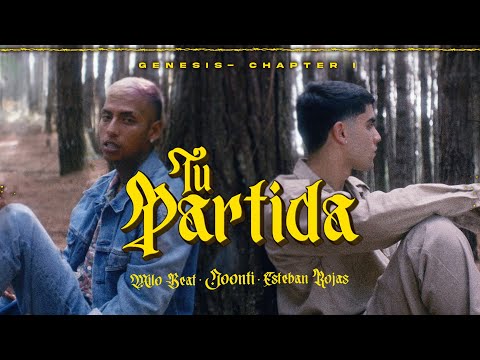 TU PARTIDA -  @joonti  X  @EstebanRojas06  X MILO BEAT
