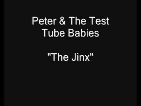 Peter & The Test Tube Babies - The Jinx [HQ Audio]
