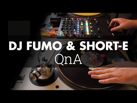 DJ Fumo & Short-E QnA - Studio Scratches