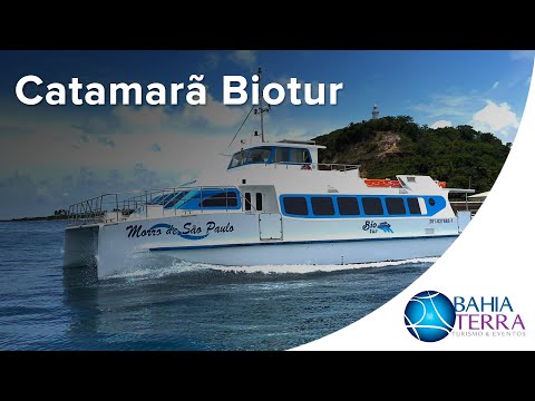 Catamarã Biotur - Morro de São Paulo