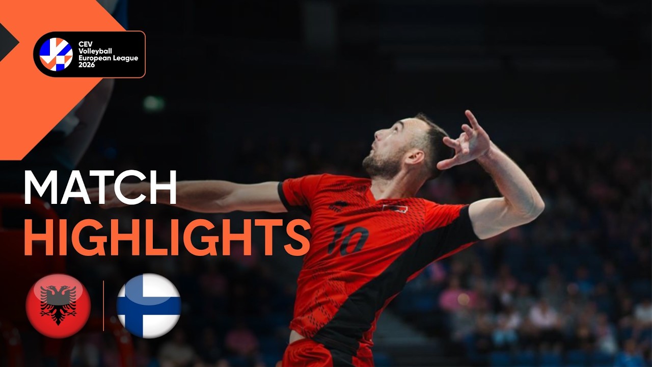 Highlights | Albania vs. Finland | CEV Volleyball European League 2026 | Men