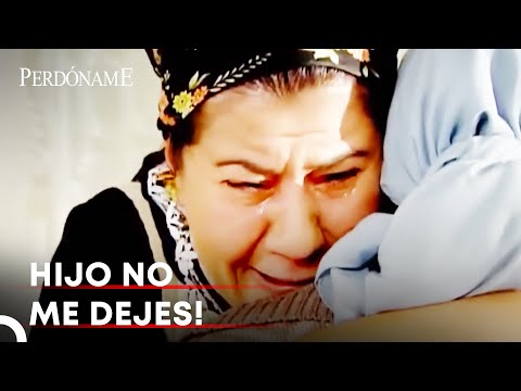 Cuando Berat Desapareció Su Madre Se Puso Mal | Perdóname