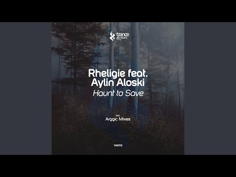 Haunt to Save (Arggic Dub Mix)