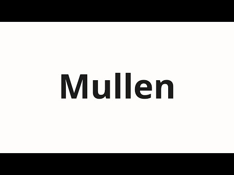 How to pronounce Mullen