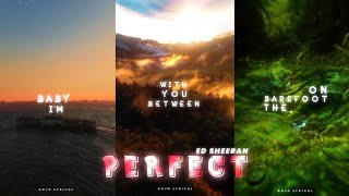 Ed Sheeran - Perfect Lyrics edit English song What
