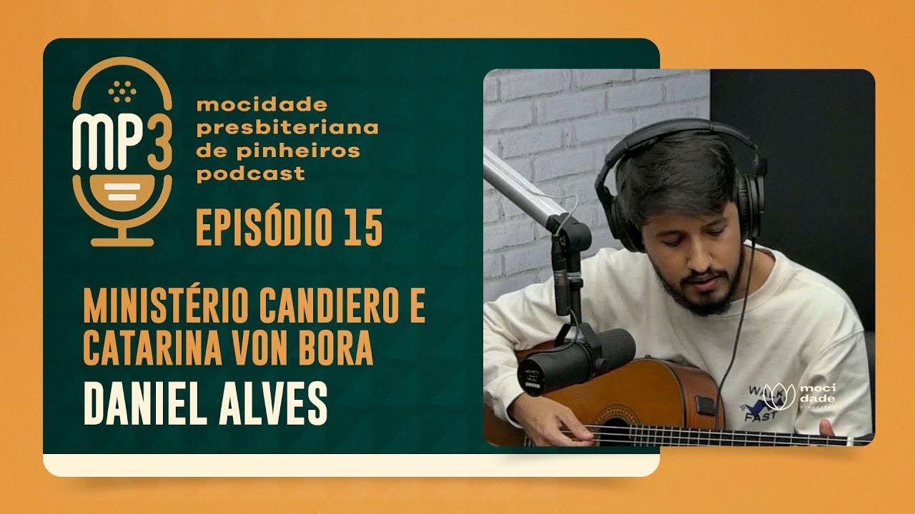 PODCAST MP3 | Ep. 15 - CATARINA VON BORA | Daniel Alves | IPP TV