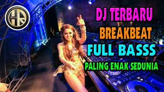 Download lagu DJ BREAKBEAT TERBARU 2019 FULL BASS PALING ENAK SEDUNIA mp3