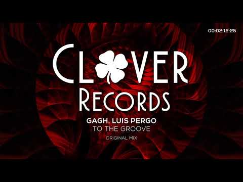 CVR156: GAGH, LuisPergo- To The Groove (Original Mix)