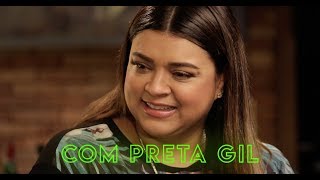 Preta Gil na Hora de Naná