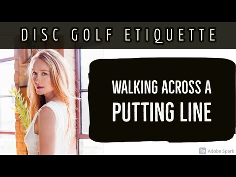 Disc Golf Etiquette - Walking Across/Through a Putting Line