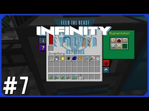 FTB Infinity Evolved Skyblock - Episode 7 - Machine Upgrades And Augmentations!