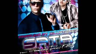 SATA ES FARRUKO FT KILLATONEZ &quot;REGGAETON 2011&quot;