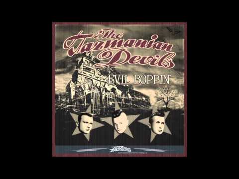 The Tazmanian Devils - Mary Lou