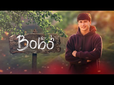 ИБОШ / БОБО ( э дилам ба зан бобо )