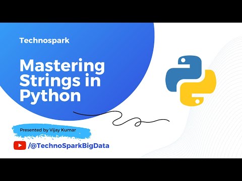 Python Tutorial 4 Mastering Strings In Python